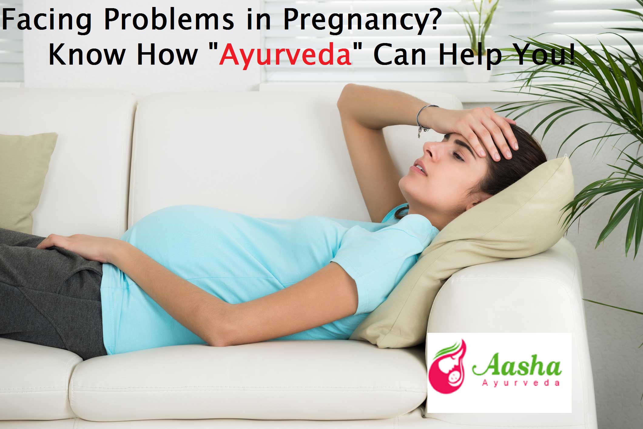 Trouble Getting Pregnant? Try These Ayurvedic treatments