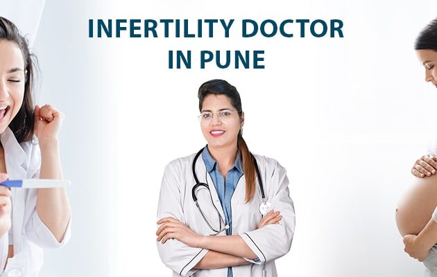 Infertility Doctor in Pune