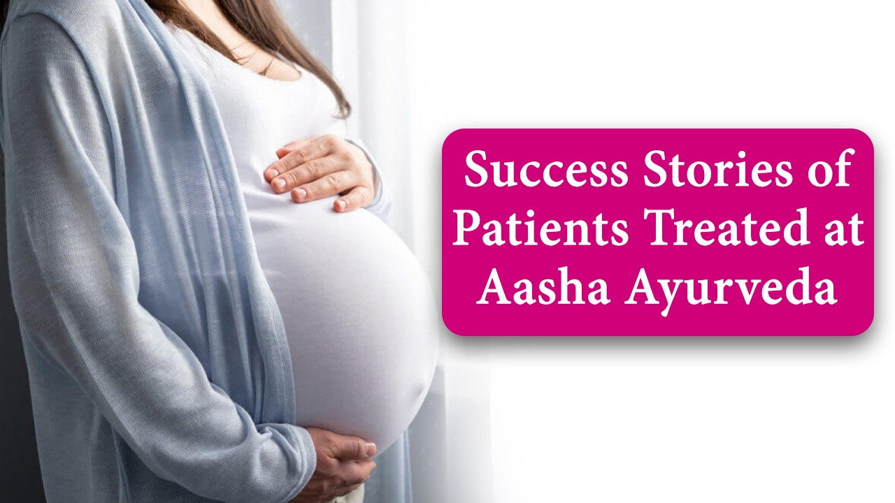 What are the success stories of patients treated at Aasha Ayurveda?